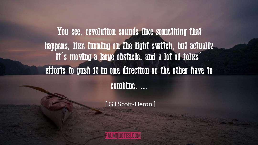 Heron quotes by Gil Scott-Heron