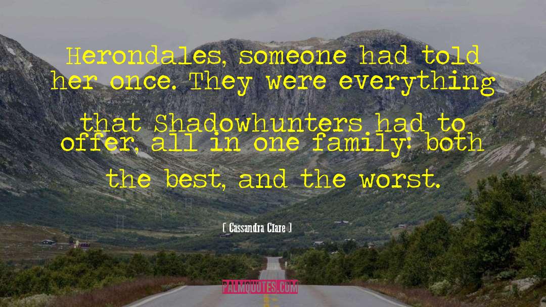 Herondales quotes by Cassandra Clare