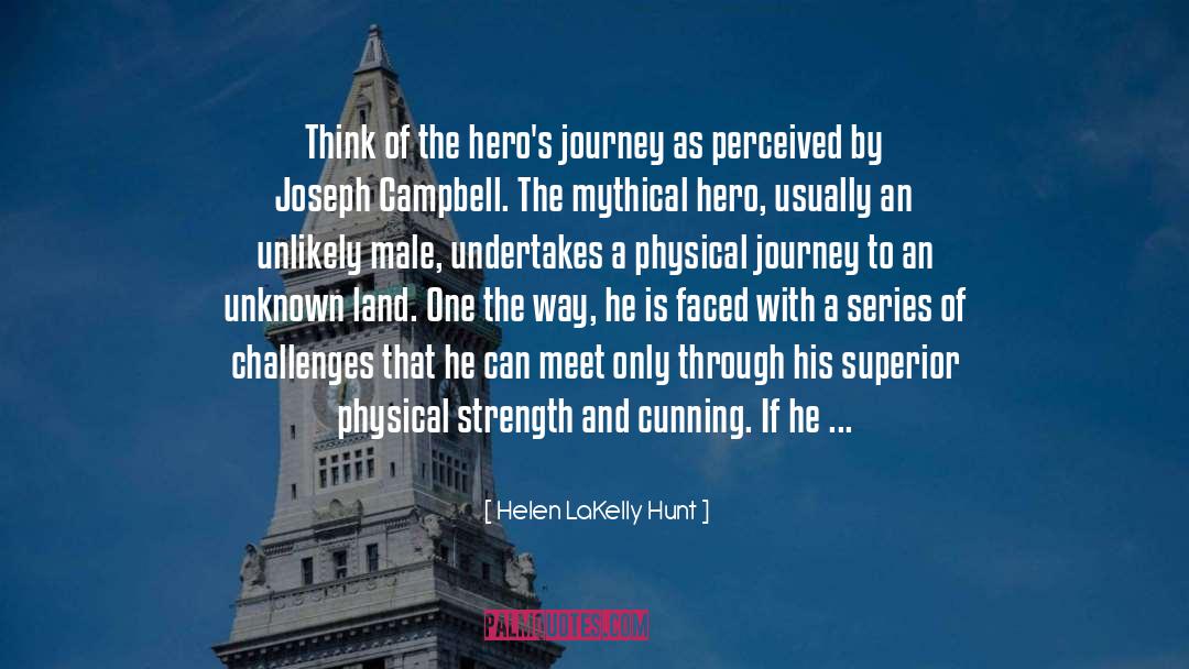 Heros Journey quotes by Helen LaKelly Hunt