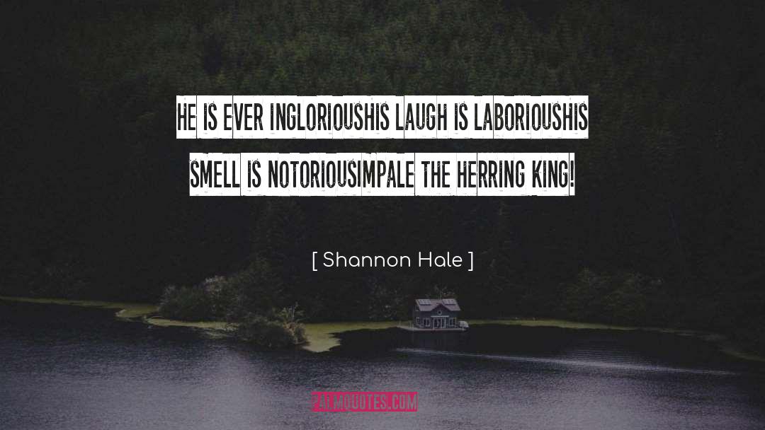 Herring quotes by Shannon Hale