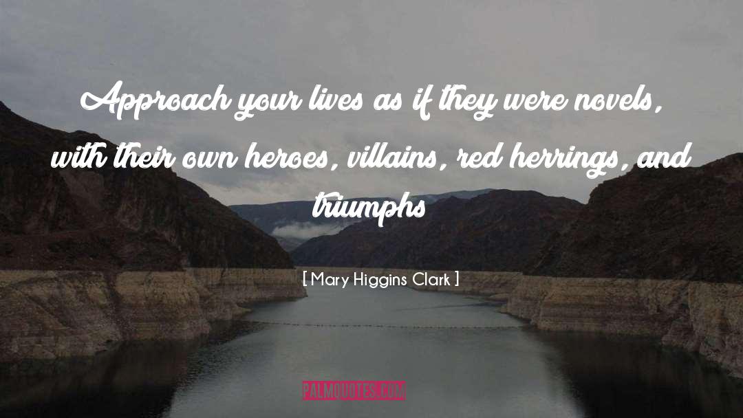 Herring quotes by Mary Higgins Clark