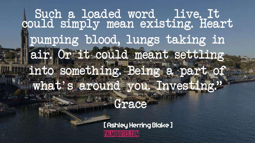 Herring quotes by Ashley Herring Blake