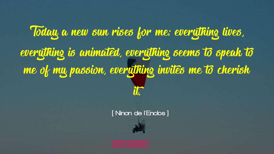 Hers To Cherish quotes by Ninon De L'Enclos