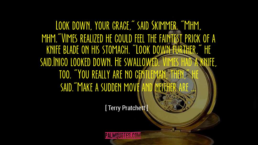 Hersent Knife quotes by Terry Pratchett