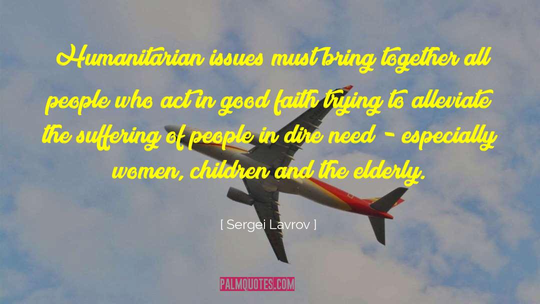 Hersholt Humanitarian quotes by Sergei Lavrov