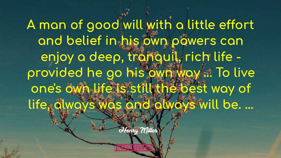 Hes The Best Man quotes by Henry Miller