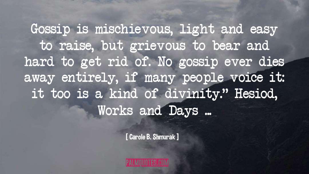 Hesiod quotes by Carole B. Shmurak