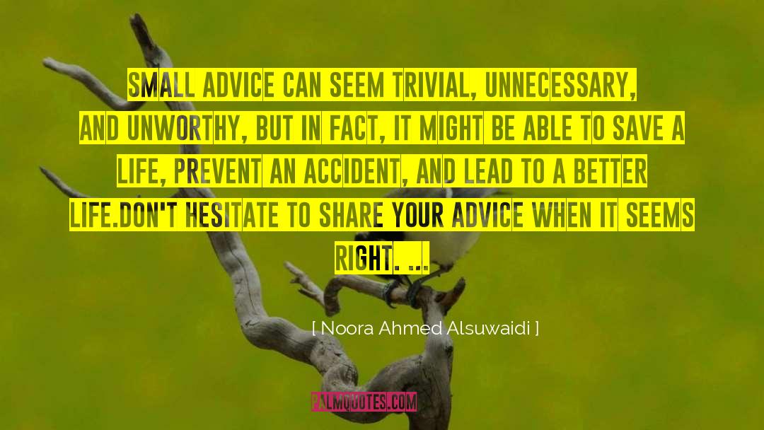 Hesitate quotes by Noora Ahmed Alsuwaidi