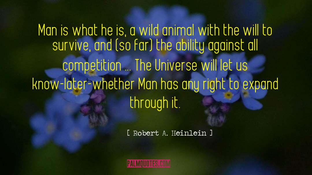 Hesselgesser Robert quotes by Robert A. Heinlein