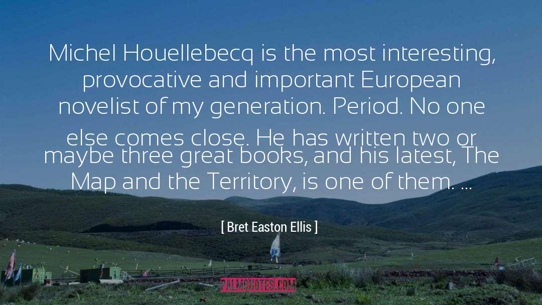 Hessen Map quotes by Bret Easton Ellis