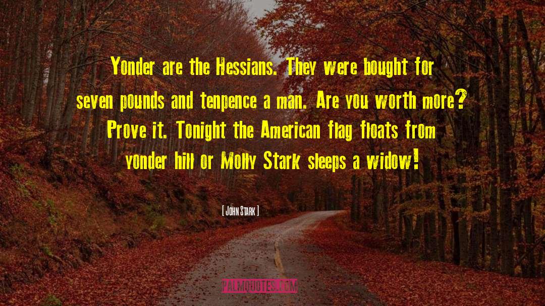 Hessians quotes by John Stark