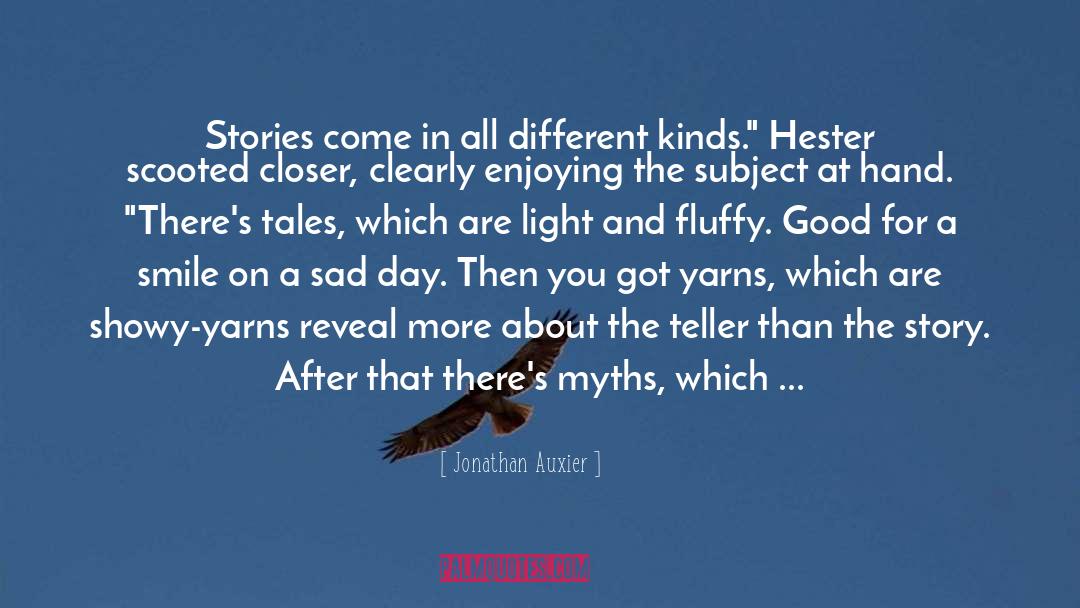 Hester quotes by Jonathan Auxier