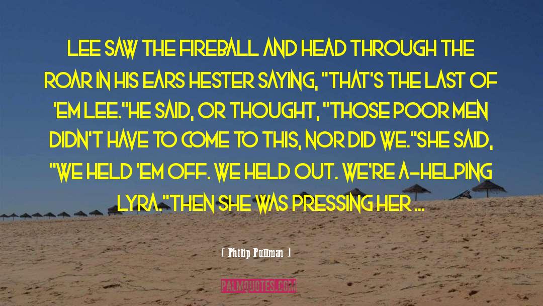 Hester quotes by Philip Pullman