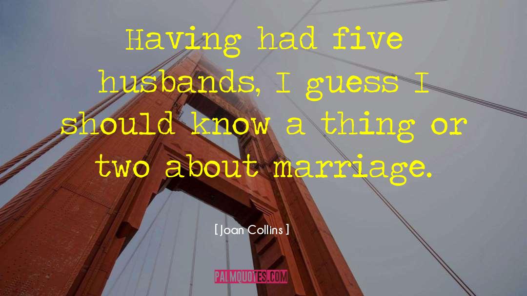 Heterosexual Marriage quotes by Joan Collins