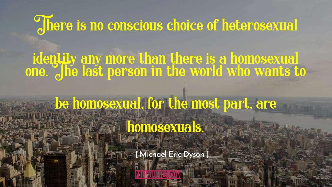 Heterosexual quotes by Michael Eric Dyson