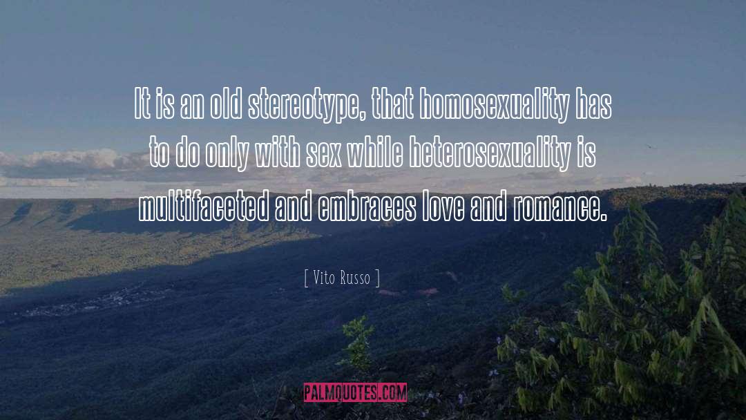 Heterosexuality Is quotes by Vito Russo