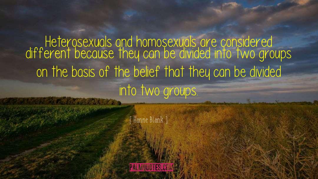 Heterosexuals quotes by Hanne Blank