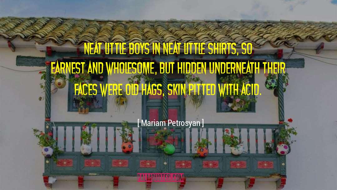 Hex Boys quotes by Mariam Petrosyan