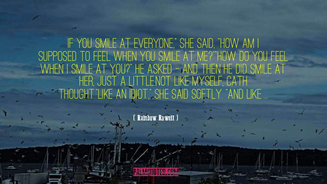 Hey Idiot I Love You quotes by Rainbow Rowell