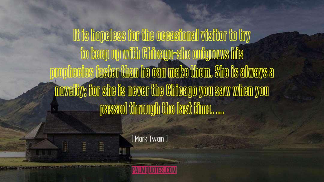 Hi Novelty quotes by Mark Twain