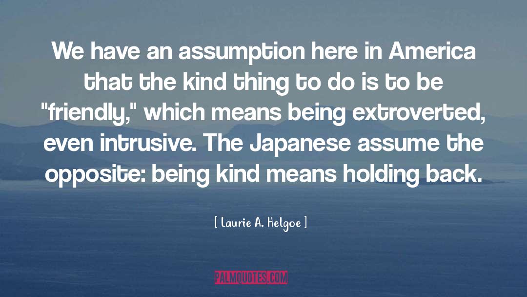 Hibakusha Is A Japanese quotes by Laurie A. Helgoe
