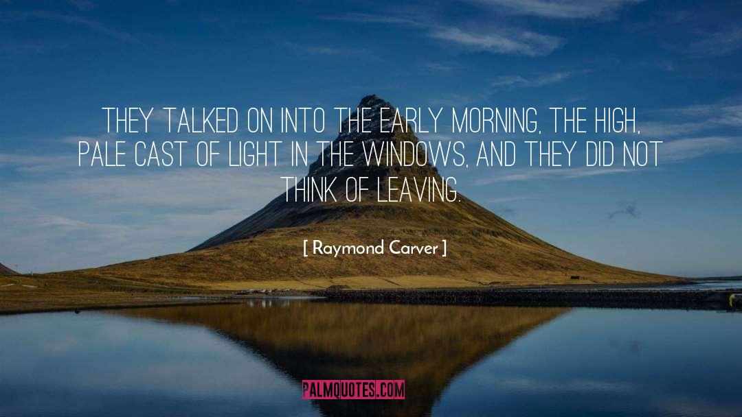 Hibernate Windows quotes by Raymond Carver