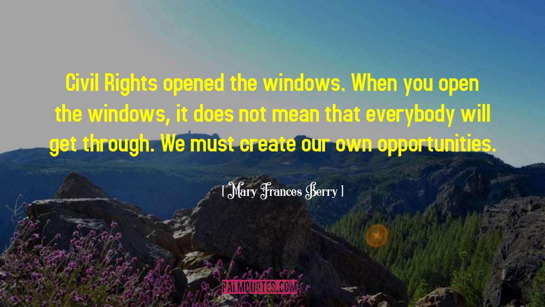 Hibernate Windows quotes by Mary Frances Berry