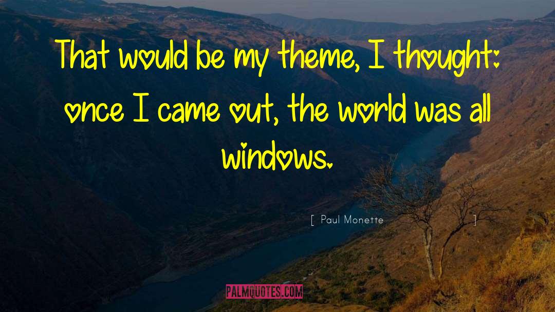 Hibernate Windows quotes by Paul Monette