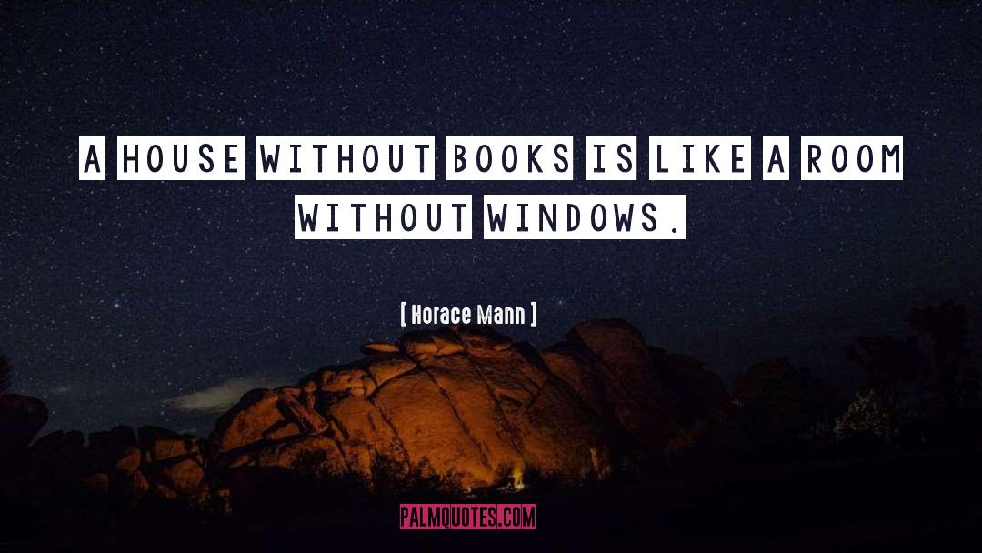Hibernate Windows quotes by Horace Mann