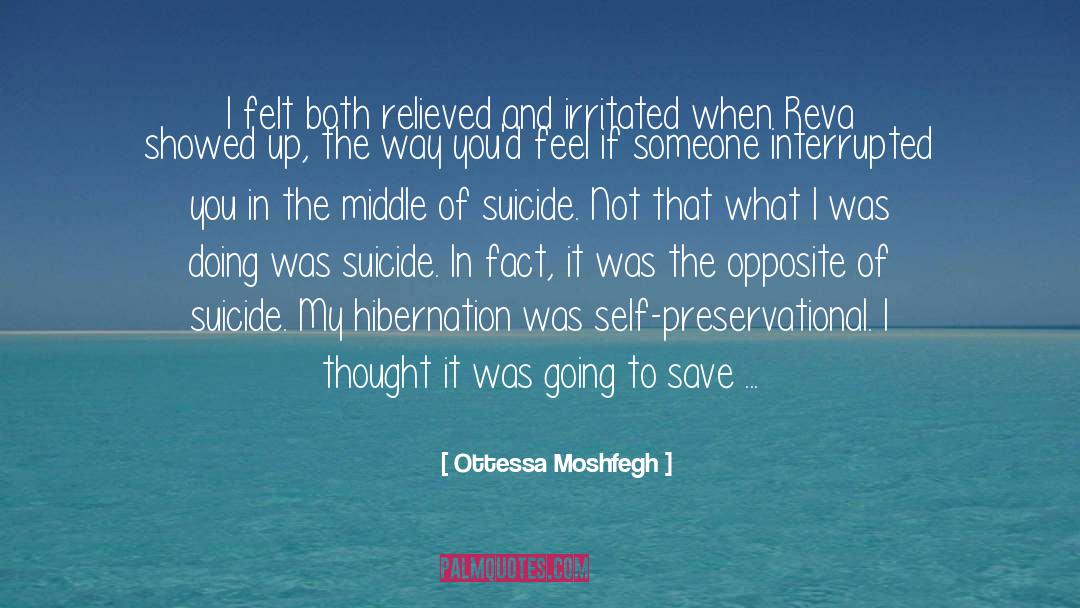 Hibernation quotes by Ottessa Moshfegh