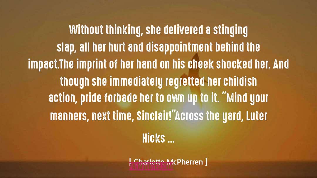 Hicks quotes by Charlotte McPherren
