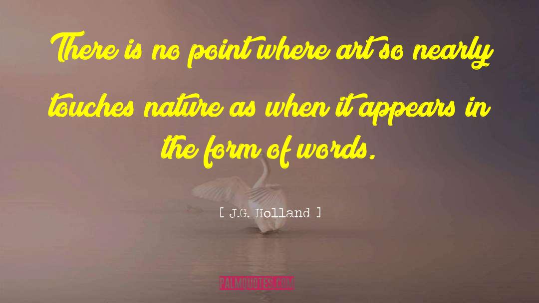 Hiddden Art quotes by J.G. Holland