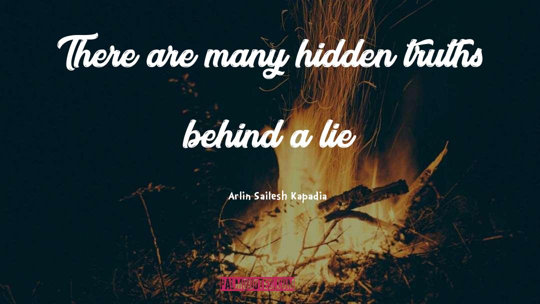 Hidden Agendas quotes by Arlin Sailesh Kapadia
