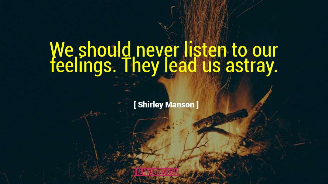 Hidden Feelings quotes by Shirley Manson