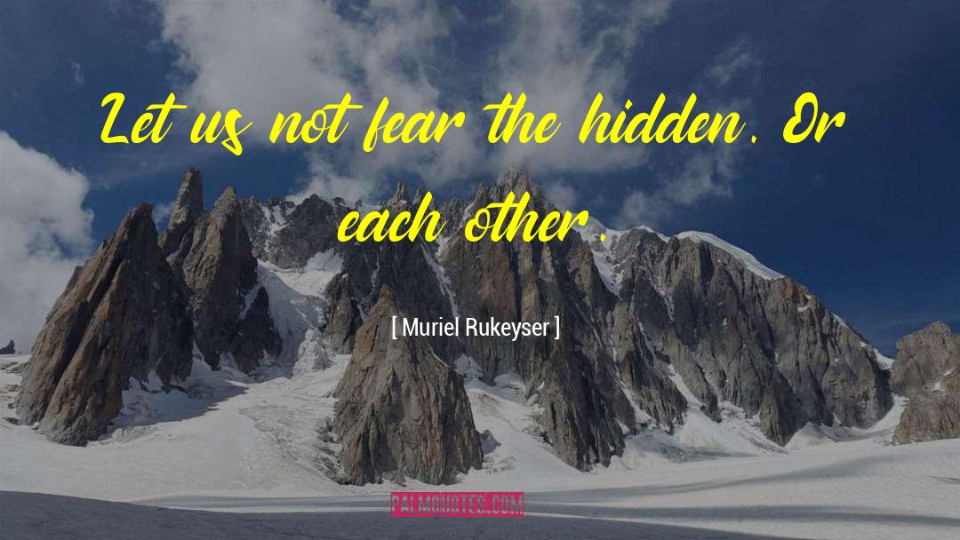 Hidden Figures quotes by Muriel Rukeyser