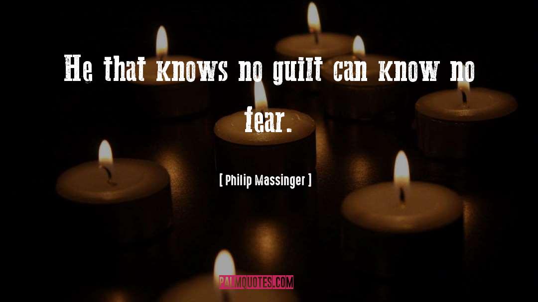 Hidden Guilt quotes by Philip Massinger
