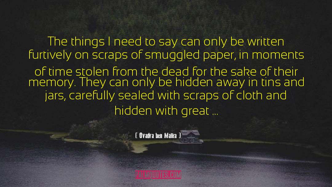 Hidden Hurts quotes by Ovadya Ben Malka