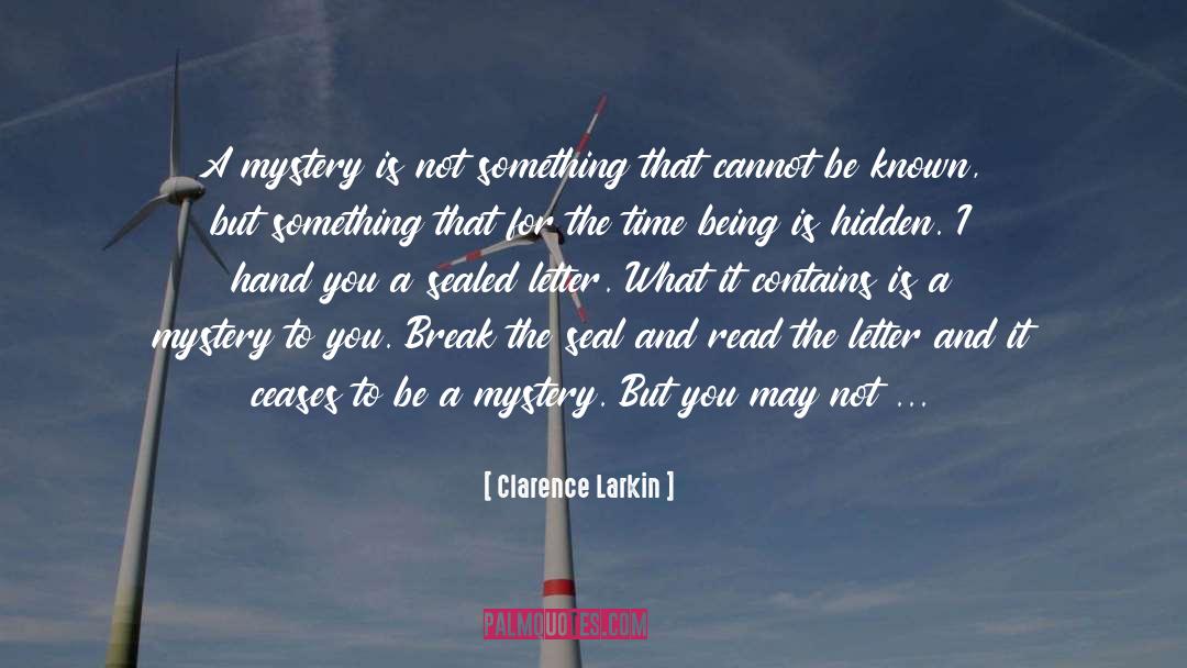 Hidden Hurts quotes by Clarence Larkin