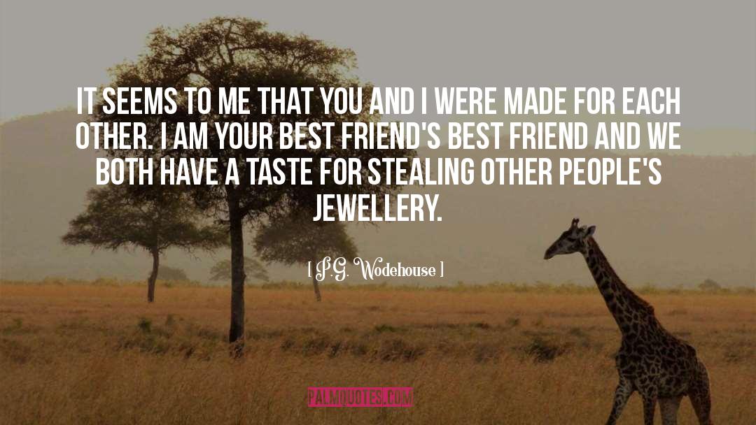 Hidden Love For A Friend quotes by P.G. Wodehouse