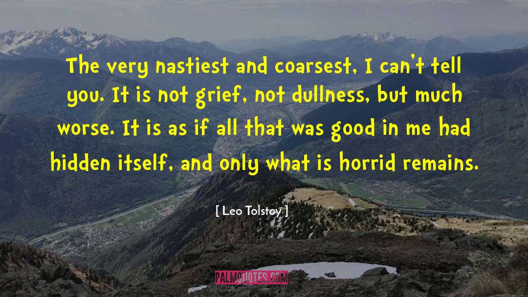 Hidden Meaning quotes by Leo Tolstoy