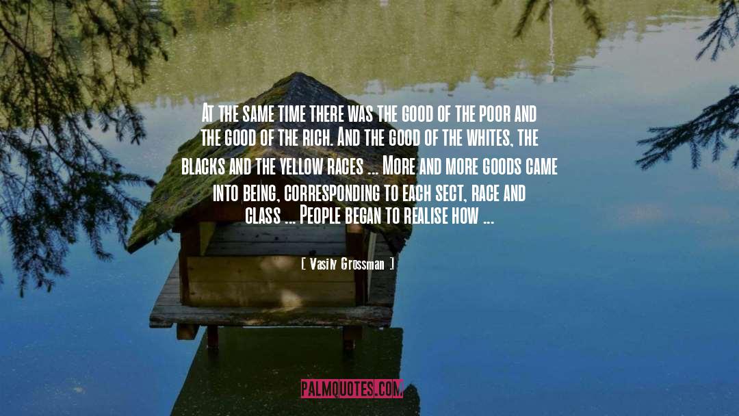 Hidden Racism quotes by Vasily Grossman