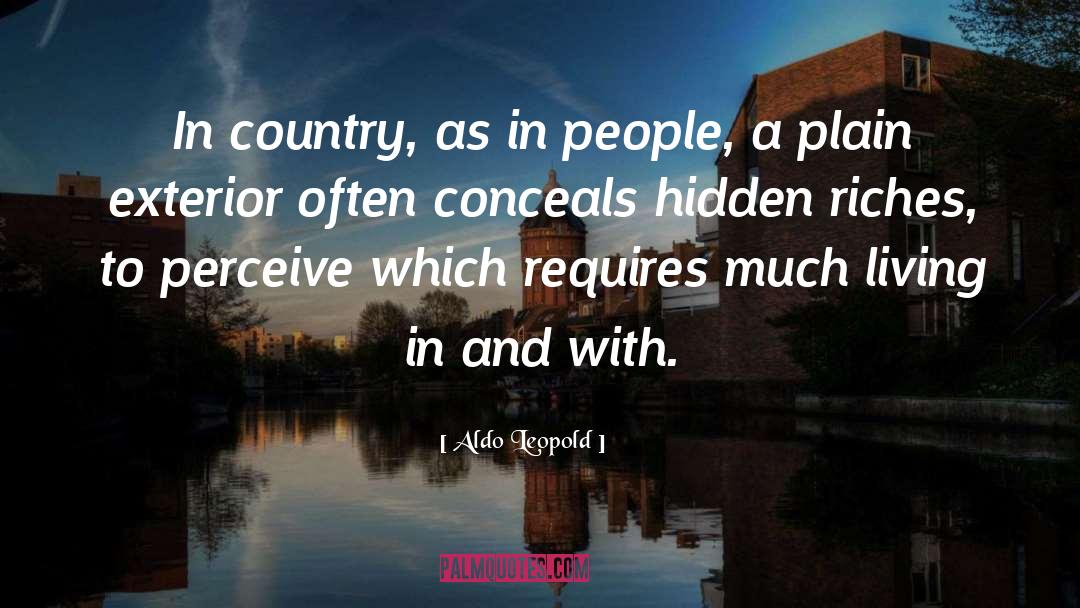 Hidden Riches quotes by Aldo Leopold