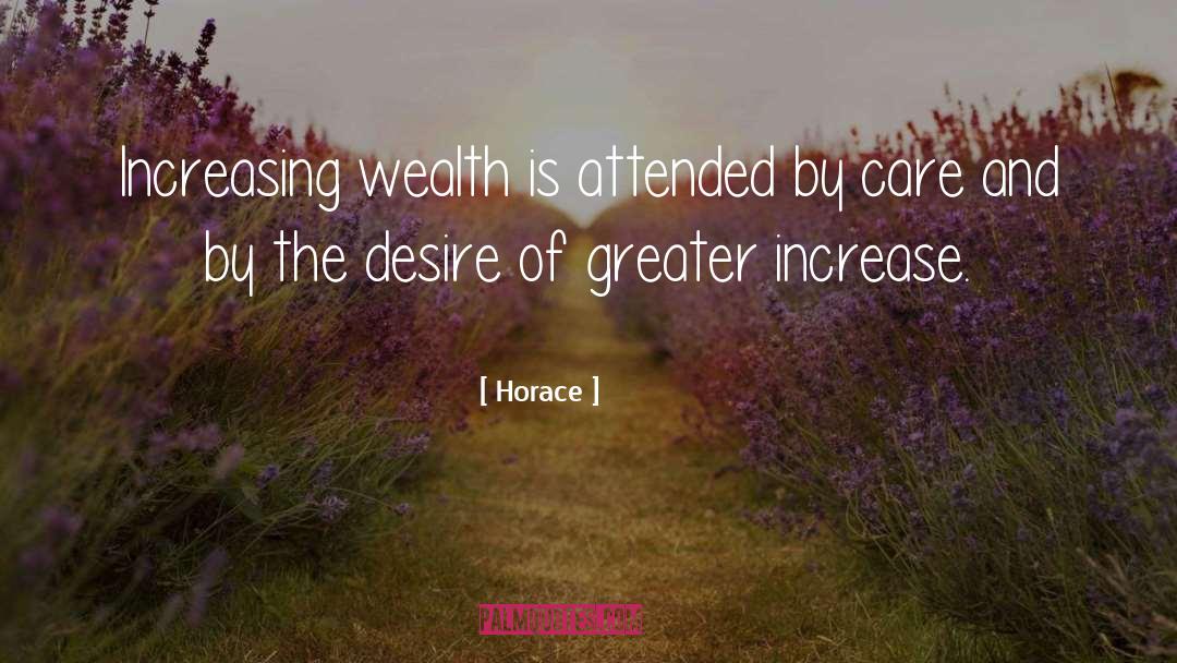 Hidden Riches quotes by Horace