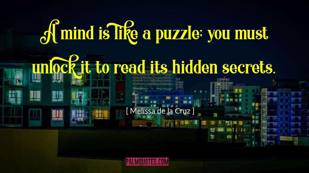 Hidden Secrets quotes by Melissa De La Cruz