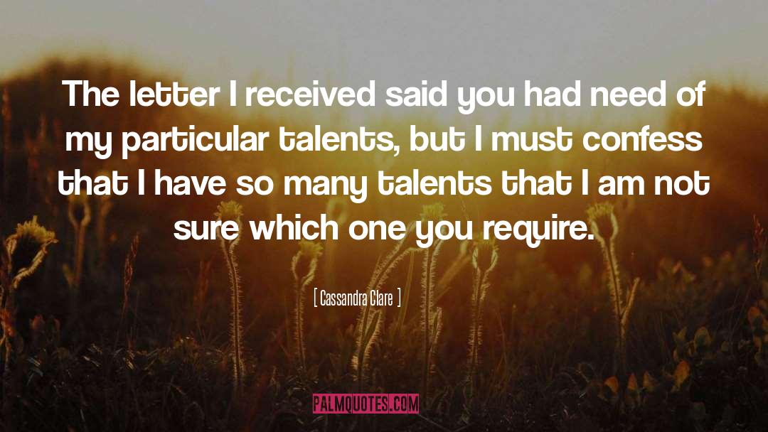 Hidden Talents quotes by Cassandra Clare