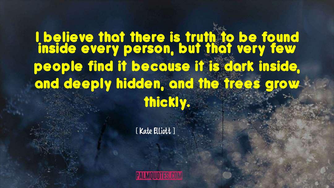 Hidden Talents quotes by Kate Elliott