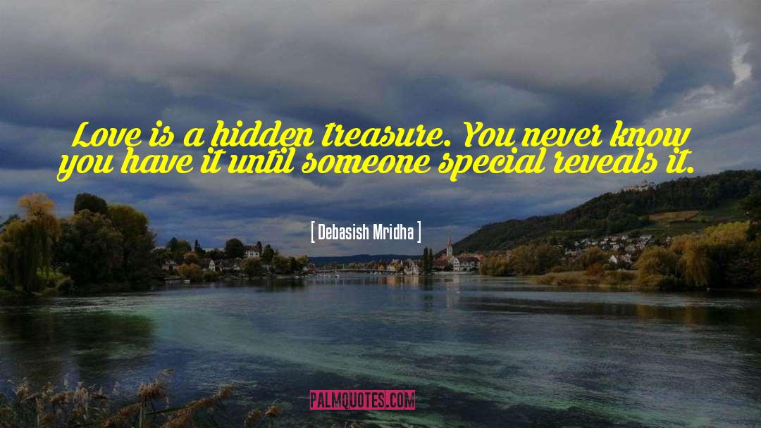 Hidden Treasure quotes by Debasish Mridha