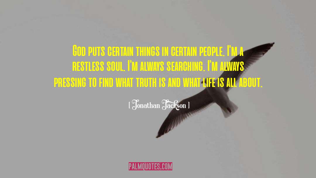 Hidden Truth quotes by Jonathan Jackson