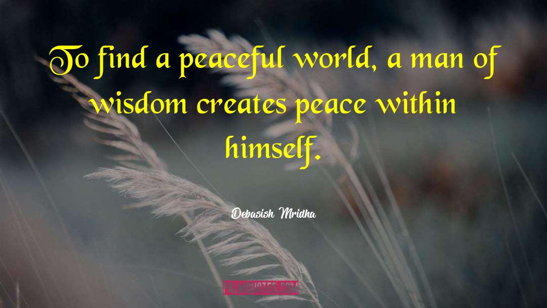 Hidden Wisdom quotes by Debasish Mridha