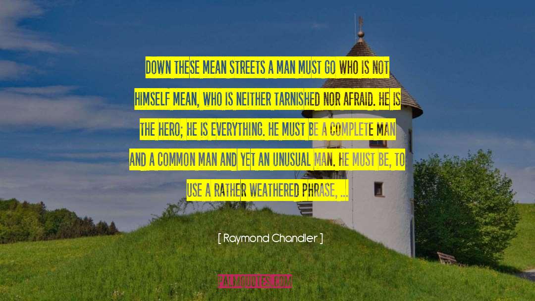 Hidden Wisdom quotes by Raymond Chandler